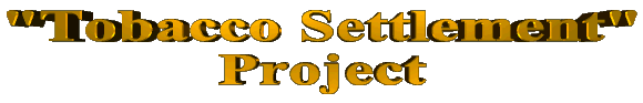 "Tobacco Settlement" Project Logo